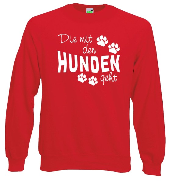 Sweatshirt Die mit den Hunden geht